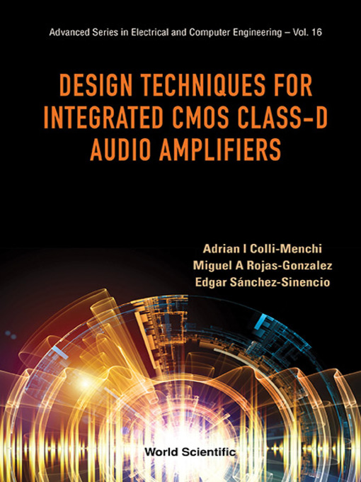 Title details for Design Techniques For Integrated Cmos Class-d Audio Amplifiers by Adrian Israel Colli-menchi - Available